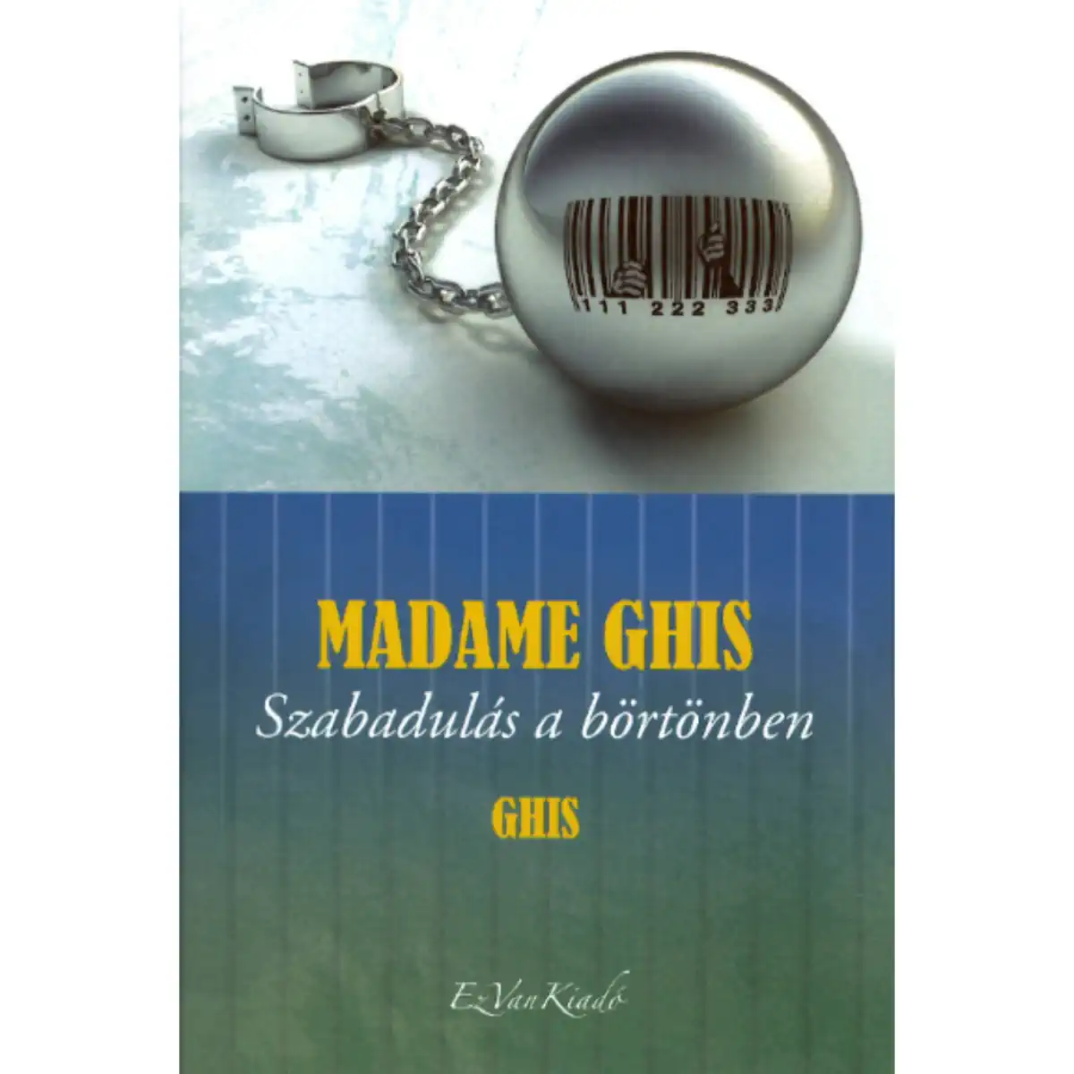 MADAME GHIS